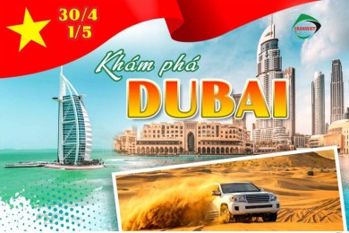Du Lịch Dubai 6 Ngày 5 Đêm Lễ 30/4-1/05 Từ Hà Nội  (Bay Emirates 5*)