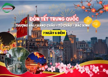 Tour Thượng Hải – Hàng Châu – Tô Châu – Bắc Kinh 7 Ngày 6 Đêm Tết (Bay Vietnam Airlines)