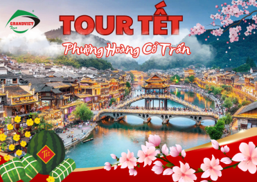 Tour Trương Gia Giới - Phượng Hoàng Cổ Trấn - Vũ Lăng Nguyên - Thiên Môn Sơn 6N5Đ (MB)