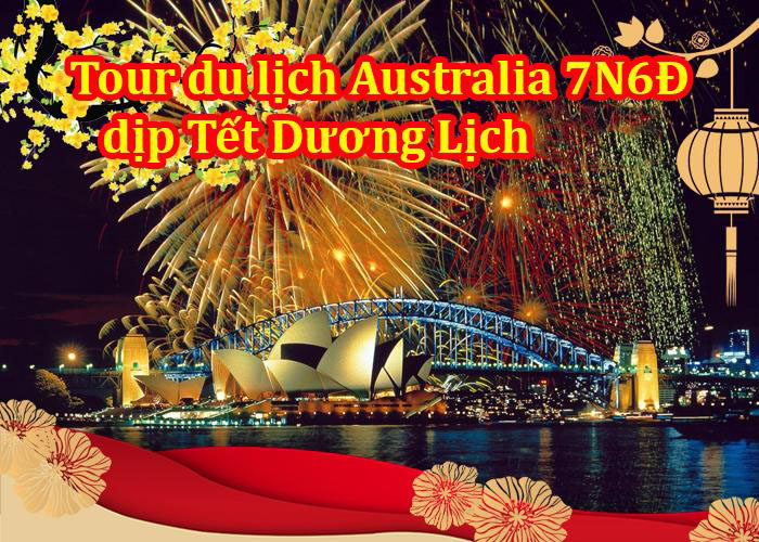 Tour Du Lịch Australia 7 Ngày Tết 2024 (Bay BamBooAirways VietnamAirlines)