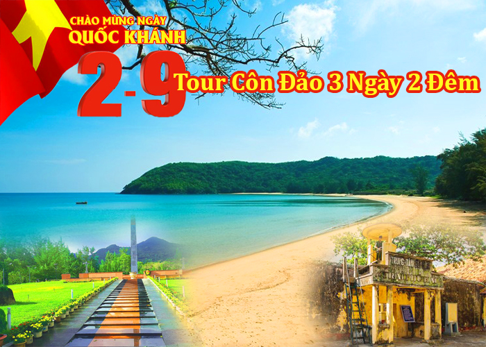 Tour Du Lịch Côn Đảo 3 Ngày 2 Đêm Dịp Lễ 2-9/2023 Từ Hà Nôi/TP.HỒ Chí Minh